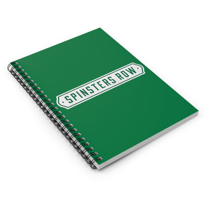 Spinsters Row Spiral Notebook