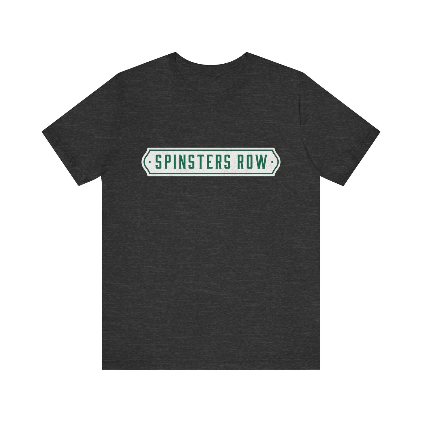 Spinsters Row Short Sleeve Tee - Unisex