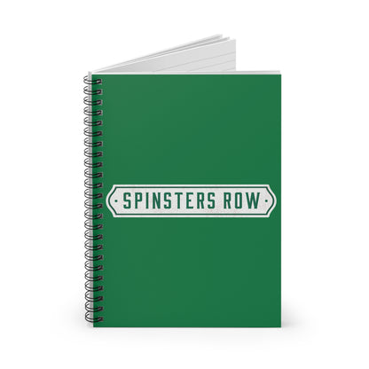 Spinsters Row Spiral Notebook
