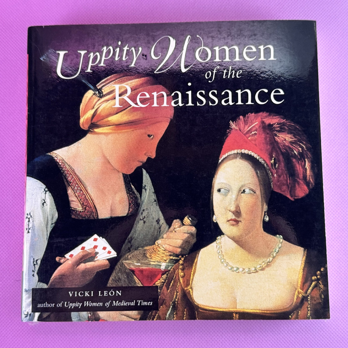 Uppity Women of the Renaissance