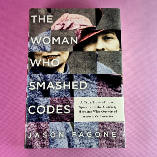 The Woman Who Smashed Codes