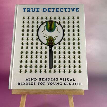 True Detective: Mind Bending Visual Riddles for Young Sleuths