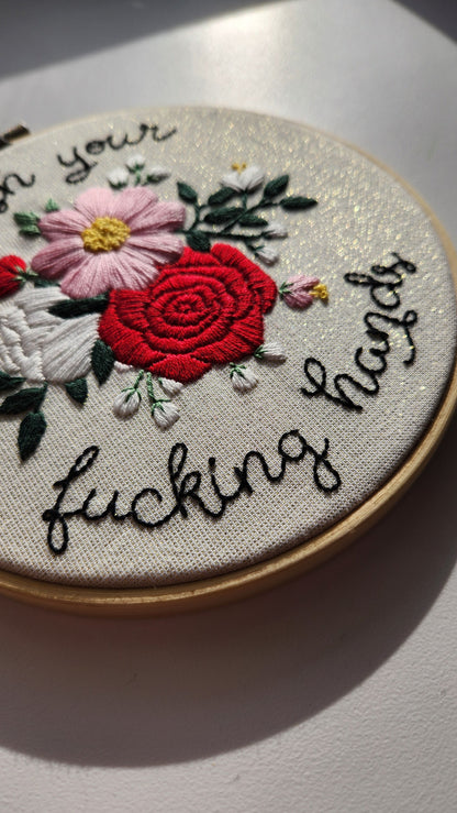 Wash Your Fucking Hands - Embroidery Kit - Beginner Friendly